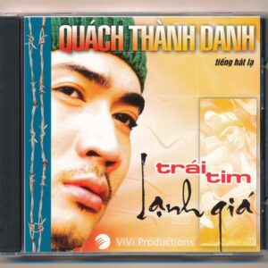 Vi Vi CD - Trái Tim Lạnh Giá - Quách Thành Danh