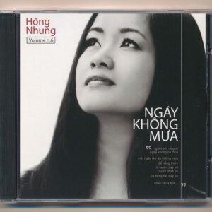 Hồng Nhung CD6 – Ngày Không Mưa (Phôi Số, Trầy) KGTH9