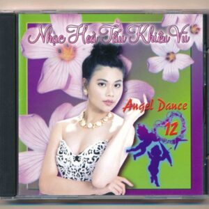 TCHN CD16 - Angel Dance 12 (Hòa Tấu - Phôi C1, Trầy nhẹ)