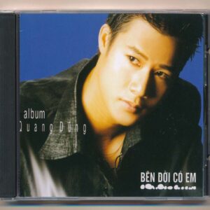 Music Fans CD - Bên Đời Có Em - Quang Dũng (USA)
