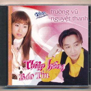 ASIAN MUSIC CD - Thiệp Hồng Báo Tin - Trường Vũ - Nguyệt Thanh - Thế Vũ