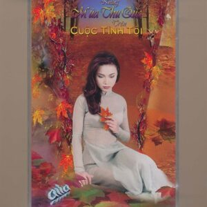 ASIA Tape – Những Mùa Thu Qua Trên Cuộc Tình Tôi (KGTUS)