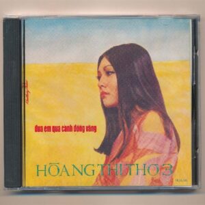 249. Hoàng Thi Thơ 3 - Đưa Em Qua Cánh Đồng Vàng (2CD - Trước 75)