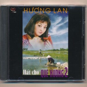 212. Hát Cho Quê Hương 2 – Hương Lan