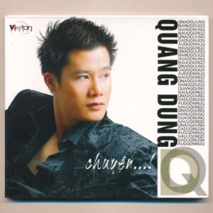 Viết Tân CD – Chuyện – Quang Dũng