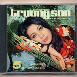 181. Trường Sơn 5 - Tình Trong Khói Lửa (2CD - Trước 75)