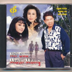 GNCD (Cali Nhạc Tuyển CD2) - Nỗi Đau Muộn Màng - Thanh Tuyền - Hương Lan - Việt Cường (ADCA, Trầy) KGTH9