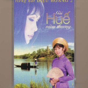 Giáng Ngọc Tape 222 – Gởi Huế Niềm Thương – Diệu Hoàng 2 (KGTUS)