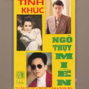 Giáng Ngọc Tape 166 - Tình Khúc Ngô Thụy Miên (KGTUS)