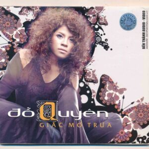 Bến Thành CD - Giấc Mơ Trưa - Đỗ Quyên (KGTH9)