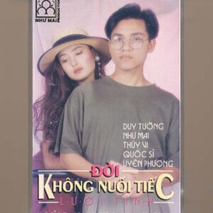 Như Mai Tape 10 – Đời Không Nuối Tiếc – Lưới Tình (KGDH)