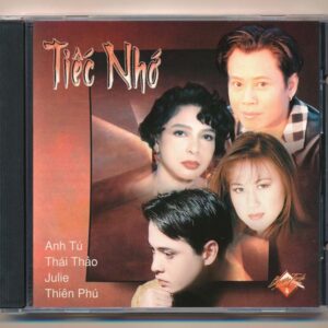 Biển Tình CD4 - Tiếc Nhớ - Anh Tú - Thái Thảo - Julie - Thiên Phú