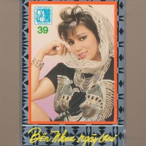 Giáng Ngọc Tape 39 – Bên Nhau Ngày Vui (Băng Đen) KGTUS