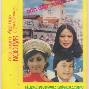 VHS Tiếng Nước Tôi Video - Sài Gòn Còn Đây Niềm Nhớ