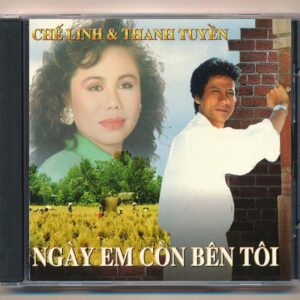 GNCD150 - Ngày Em Còn Bên Tôi - Chế Linh - Thanh Tuyền (Nimbus) KGTH9