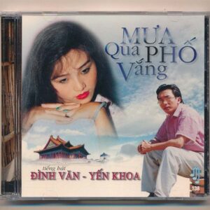 Mimosa CD138 - Mưa Qua Phố Vắng - Đình Văn - Yến Khoa (TBD) KGTH9