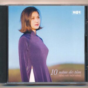 Mây CD – 10 Năm Áo Tím – Thúy Hằng (3 Góc, Trầy) KGTUS