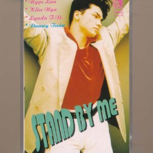 Giáng Ngọc Tape 140 - Stand By Me (KGTC)