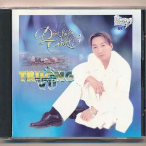 PHCD85 - Đêm Buồn Tỉnh Lẻ - Trường Vũ (CD04) KGTH9 - cái