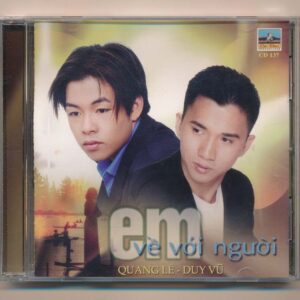 Ca Dao CD137 – Em Về Với Người – Quang Lê – Duy Vũ (KGTUS)