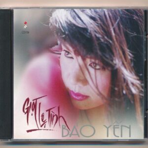 Mưa Hồng CD156 - Giọt Lệ Tình - Bảo Yến (Phôi Taiwan, Trầy) KGTH9